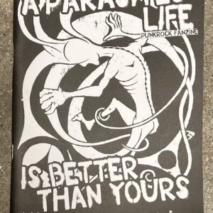 A parasites life is better than yours, Sweden special - punkrock fanzine