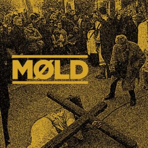 Møld, s/t - 7″