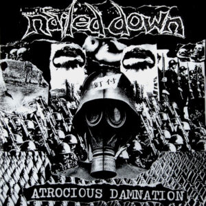 Nailed Down – Atrocious Damnation