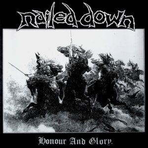 Nailed Down, Honour And Glory - flexi 8"