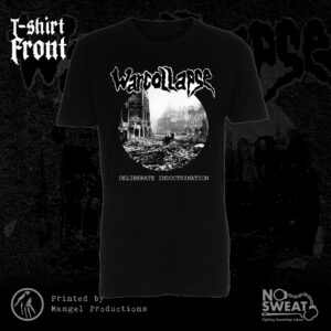 Warcollapse, Deliberate Indoctrination - t-shirt