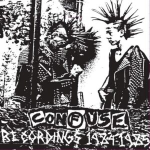 Confuse, Recordings 1984-1985 – LP