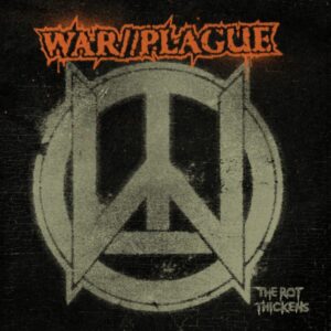 War//Plague, the rot thickens - LP
