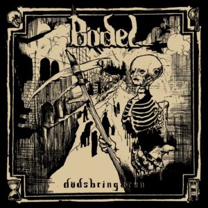 Bödel, Dödsbringaren - LP